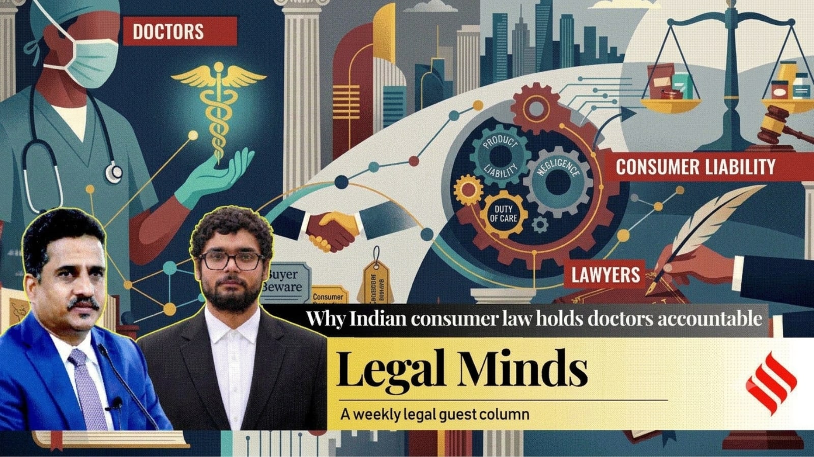 Column | Why Indian consumer law holds doctors accountable, not lawyers