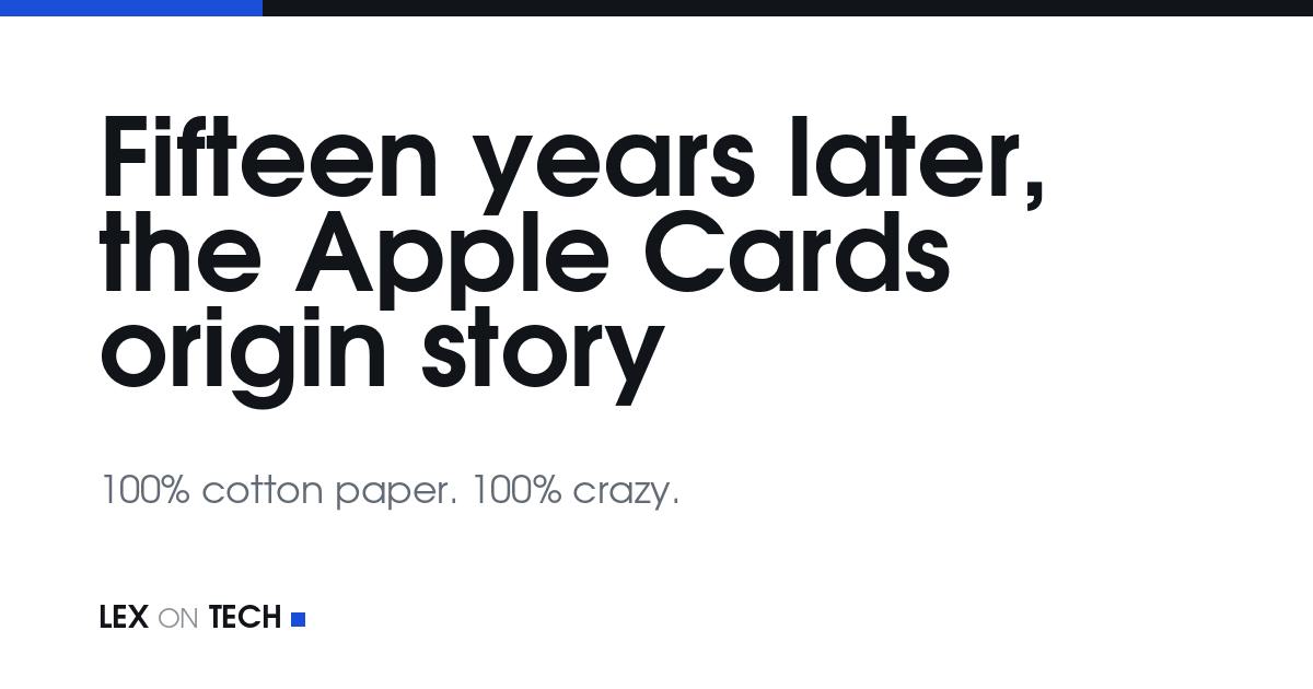 Fifteen years later, the Apple Cards origin story