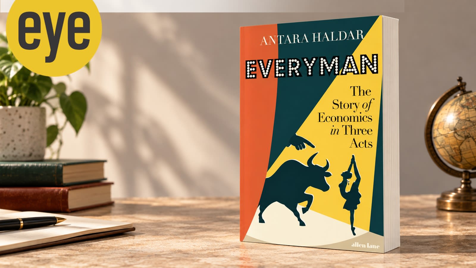 Can economics explain human beings? Antara Haldar’s Everyman takes on the ‘rational’ man