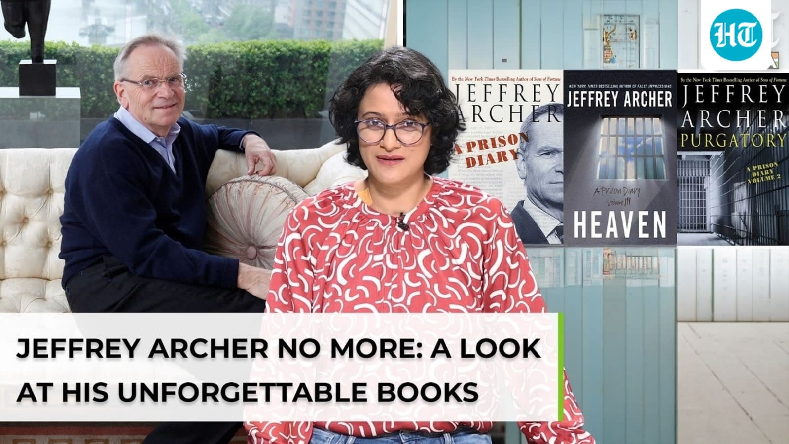 Jeffrey Archer no more: A look at his unforgettable books– Not A Penny…, Kane & Abel, A Prison Diary