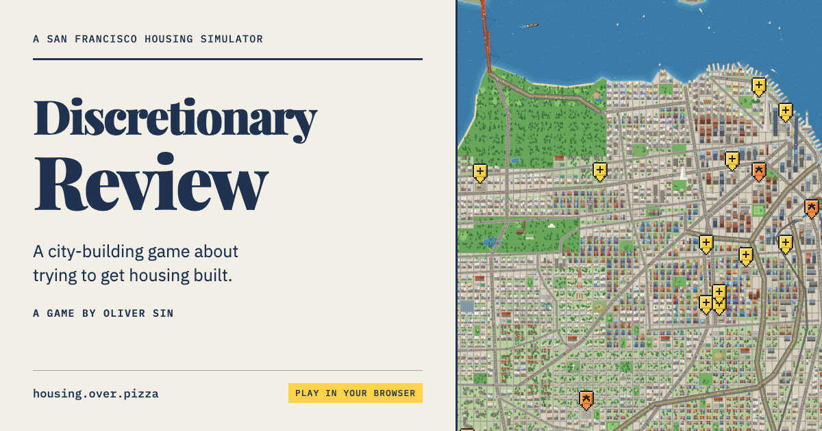 A city-building game in which the city would prefer you didn't