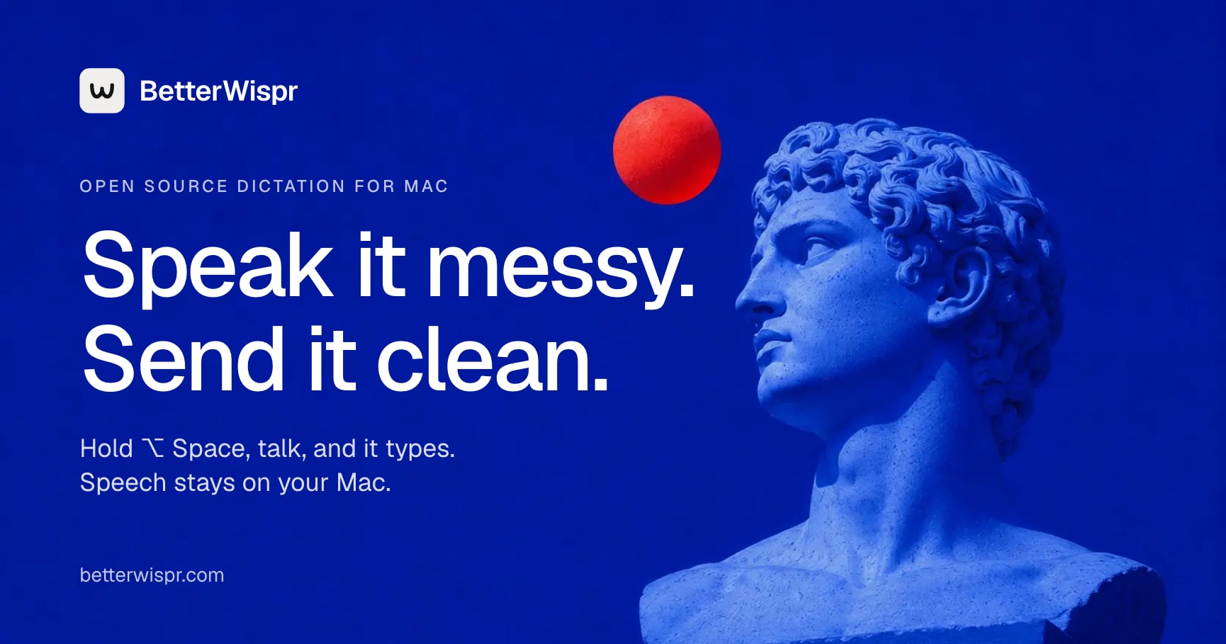 Show HN: BetterWispr – Free, open-source dictation for Mac