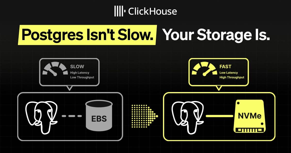Postgres isn't slow, your storage is
