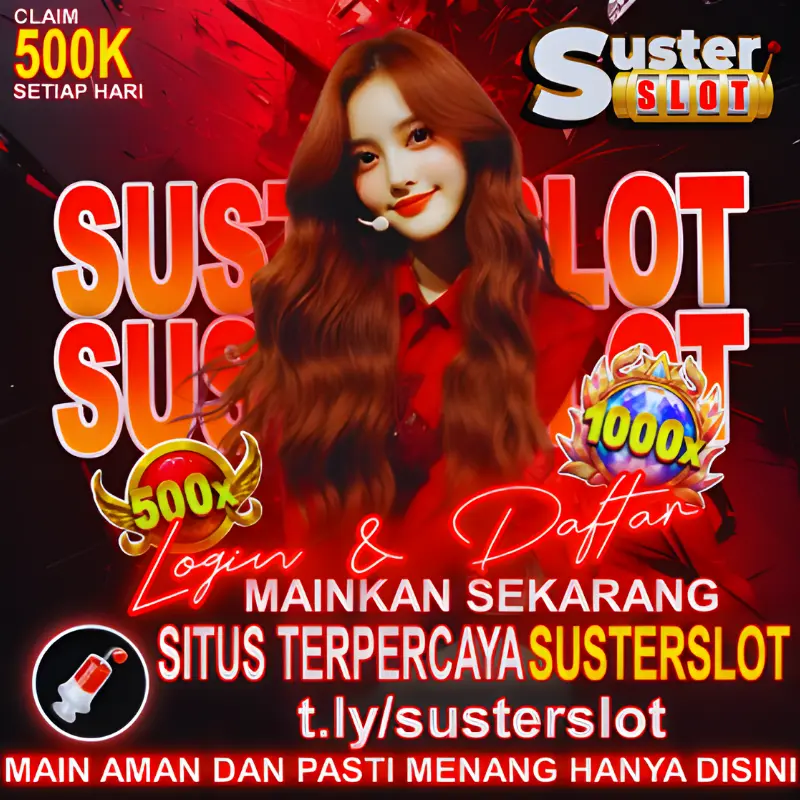 SLOT GACOR SUSTERSLOT