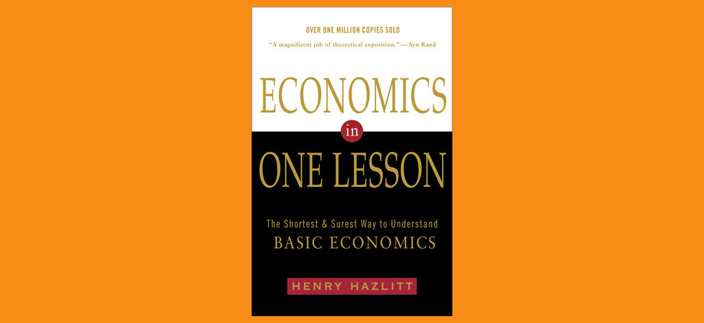 Economics in one lesson