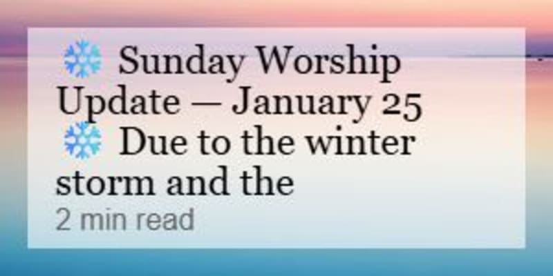 ️ Sunday Worship Update — January 25 ️