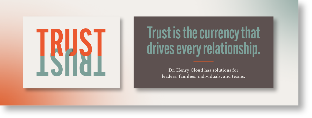 TRUST by Dr. Henry Cloud