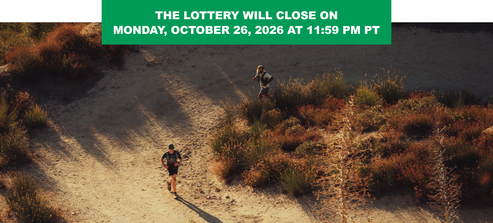 The 2027 AC100 100-Mile Lottery closes Monday, October 26, 2026 at 11:59 PM PT