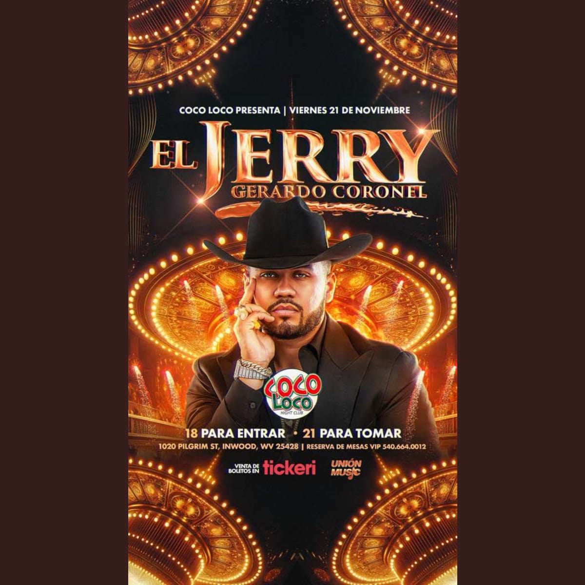 GERARDO CORONEL EL JERRY EN WEST VIRGINIA in Inwood - Tickets 2025