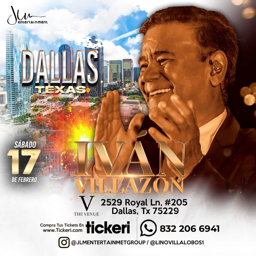 Event - IVAN VILLAZON ¡EN CONCIERTO! - Dallas (Texas) - Dallas, TX - sáb, 17 de febrero de 2024} | concert tickets