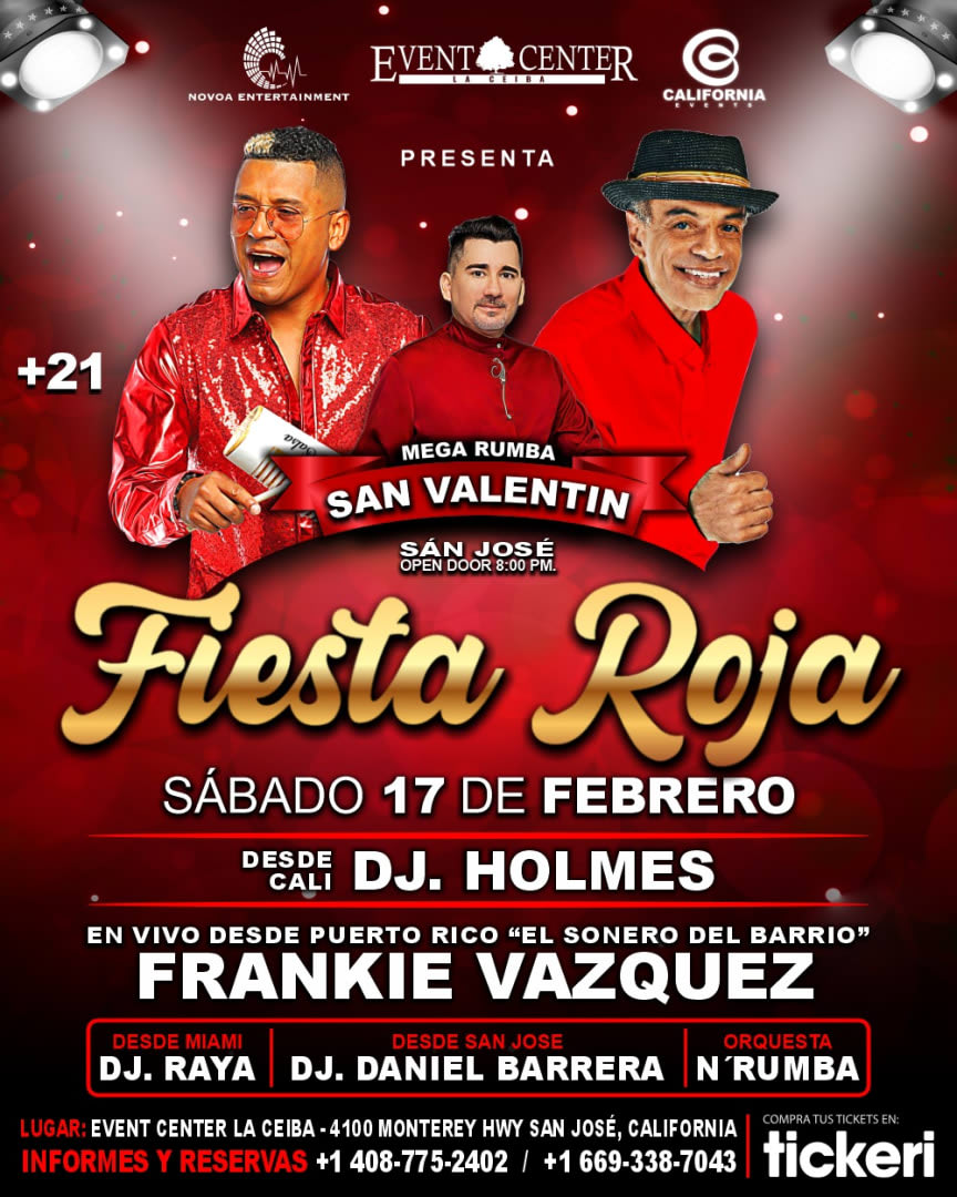 Event - FIESTA ROJA ! FRANKIE VAZQUEZ EL SONERO DEL BARRIO EN VIVO ! - San Jose, CA - Sat, February 17, 2024} | concert tickets