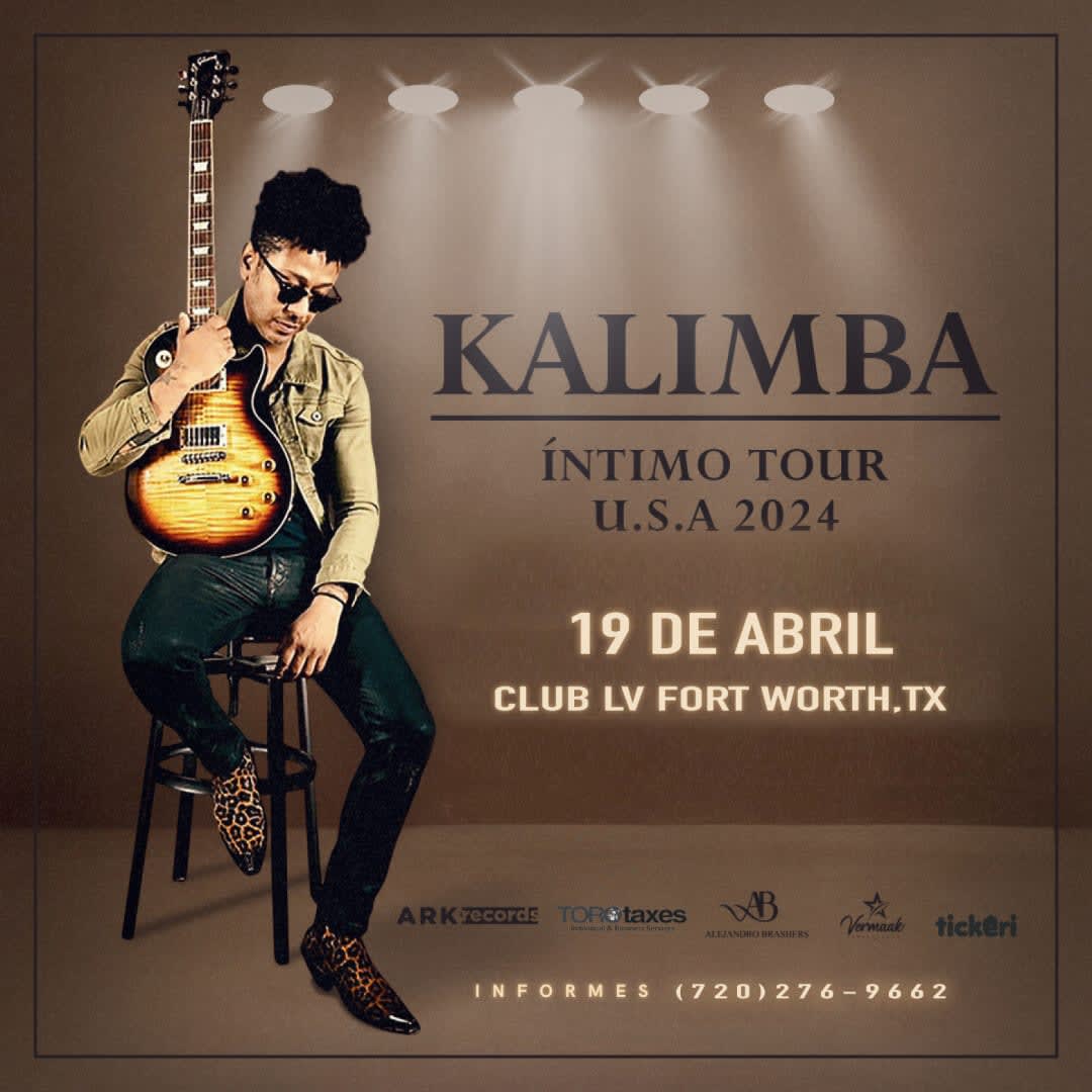 Event - KALIMBA EN FORT WORTH “INTIMO TOUR USA 2024”