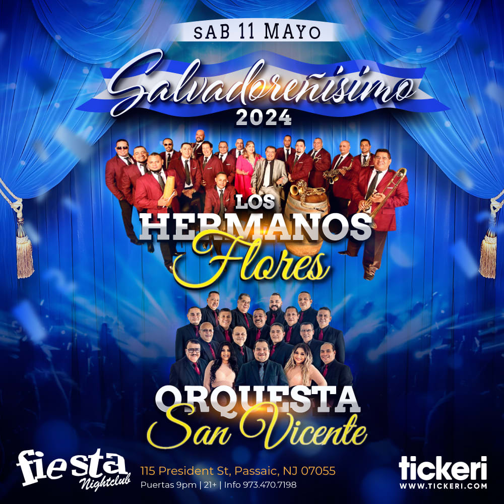 Event - LOS HERMANOS FLORES Y ORQUESTA SAN VICENTE EN NEW JERSEY  - Passaic, NJ - sáb, 11 de mayo de 2024} | concert tickets