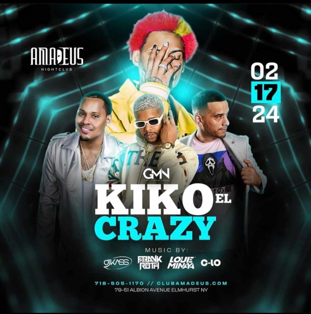 Event - Presidents Day Weekend Kiko El Crazy Live At Amadeus Nightclub - Queens, NY - Sat, February 17, 2024} | concert tickets