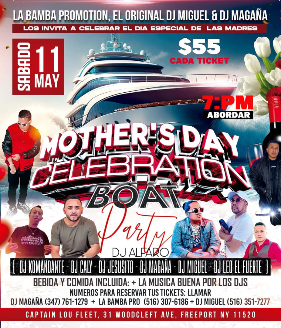 Event - MOTHERS DAY CELEBRATION BOAT PARTY  - Freeport, NY - sáb, 11 de mayo de 2024} | concert tickets