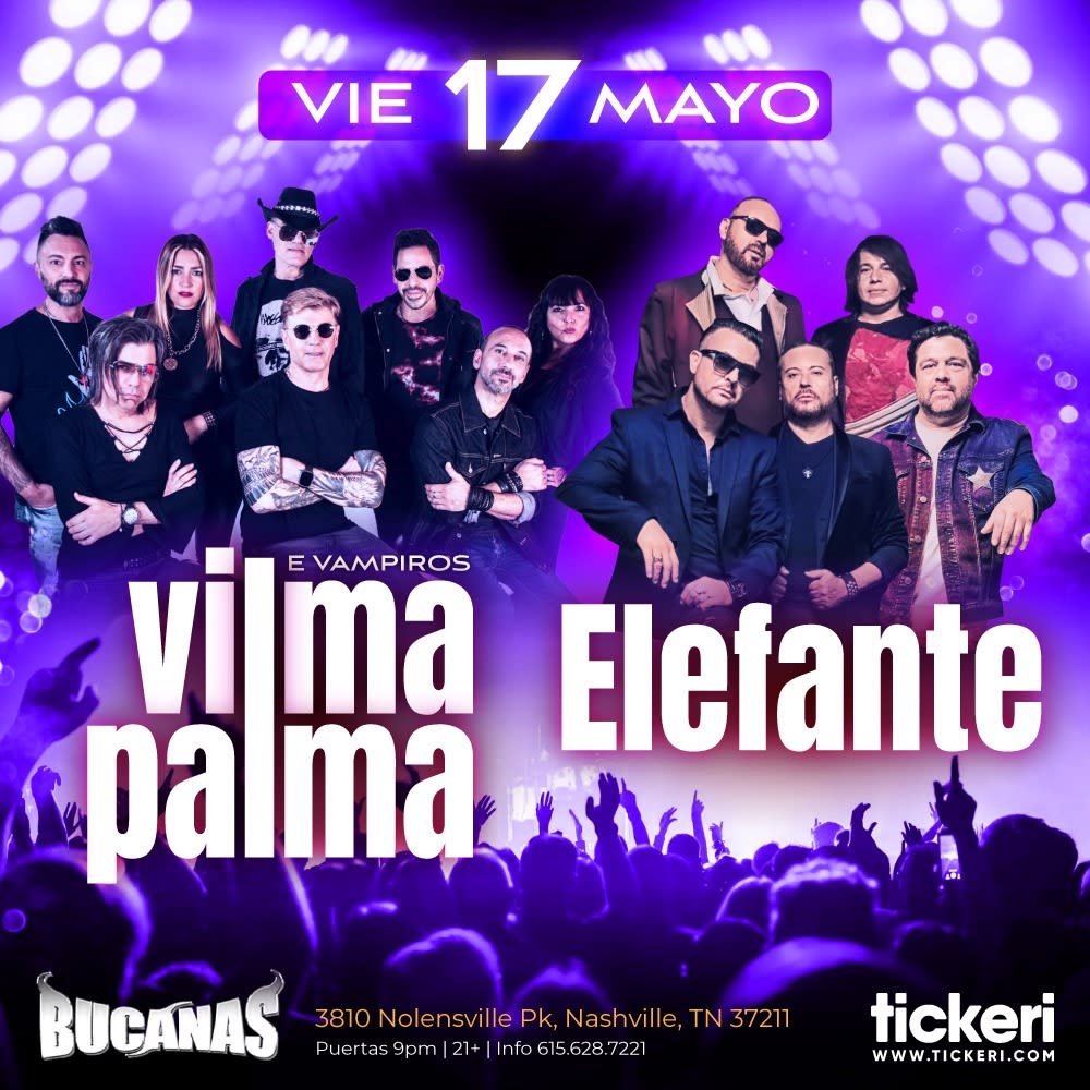 Event - VILMA PALMA E VAMPIROS Y ELEFANTE EN NASHVILLE - Nashville, TN - vie, 17 de mayo de 2024} | concert tickets