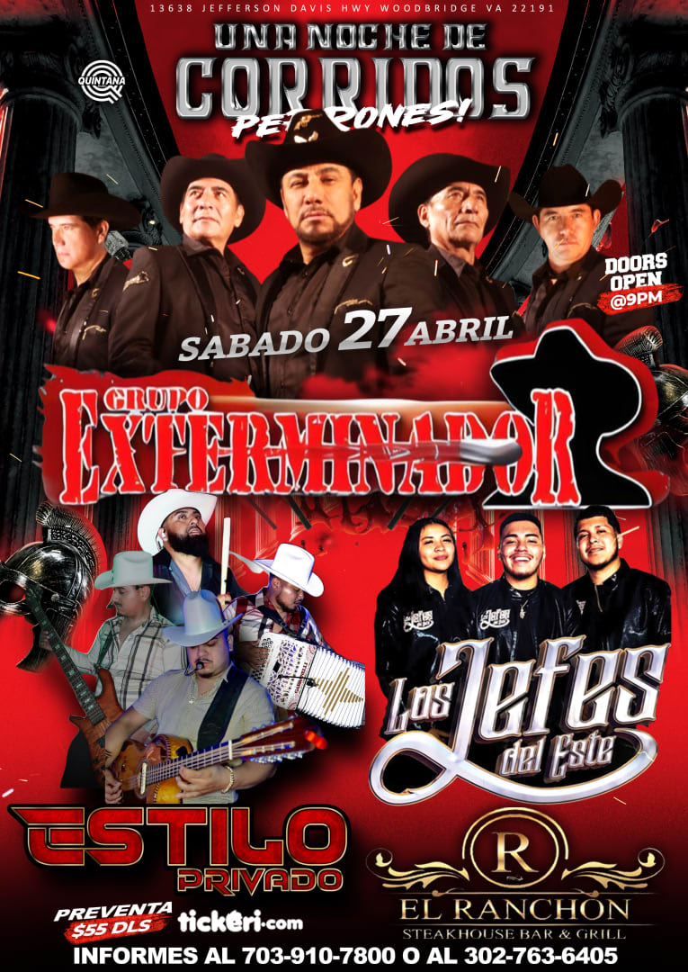 Event - GRUPO EXTERMINADOR LOS JEFES DEL ESTE ESTILO PRIVADO EN VIVO - Woodbridge, VA - sáb, 27 de abril de 2024} | concert tickets