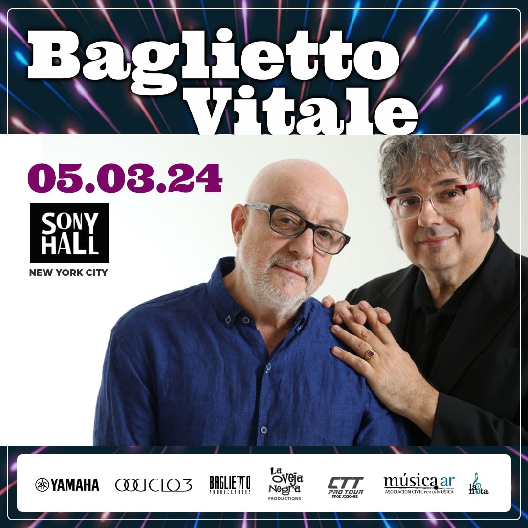 Event - Juan Carlos Baglietto y Lito Vitale - NUEVA FECHA - New York, NY - dom, 15 de septiembre de 2024} | concert tickets