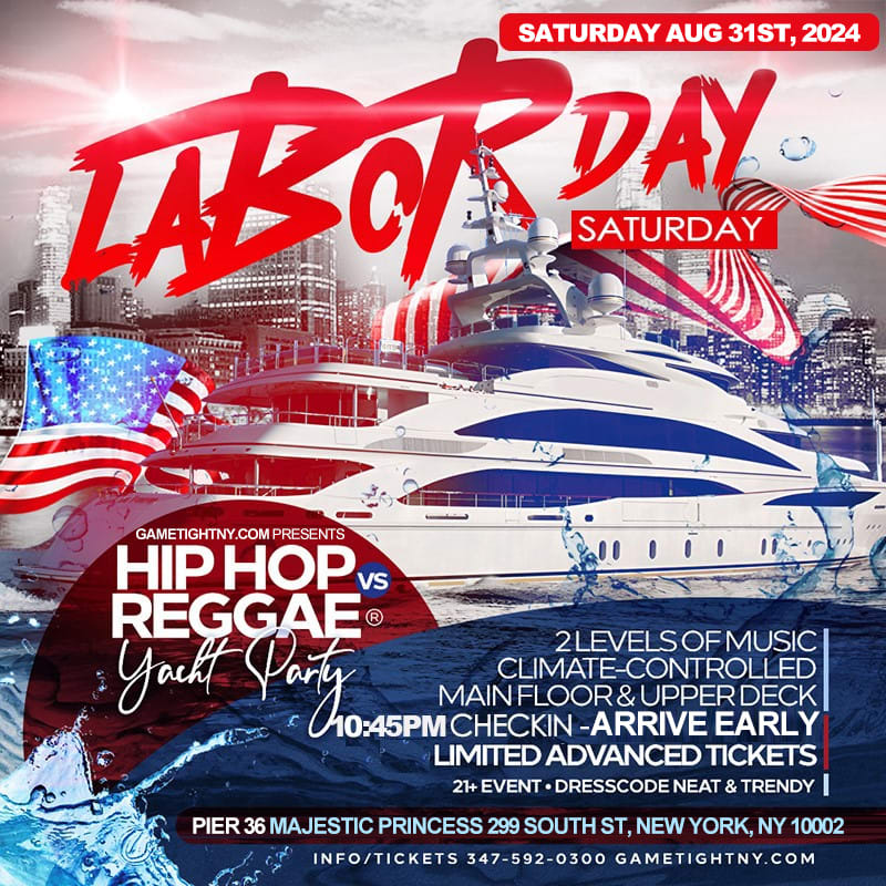 Event - Labor Day Weekend HipHop vs Reggae Majestic Princess Yacht Party Pier 36 - NY, NY - Sat, August 31, 2024} | concert tickets