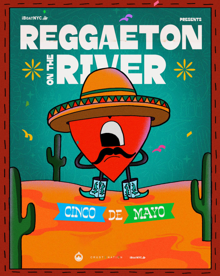 Event - REGGAETON on the RIVER - CINCO de MAYO Cruise Party - New York, NY - sáb, 4 de mayo de 2024} | concert tickets