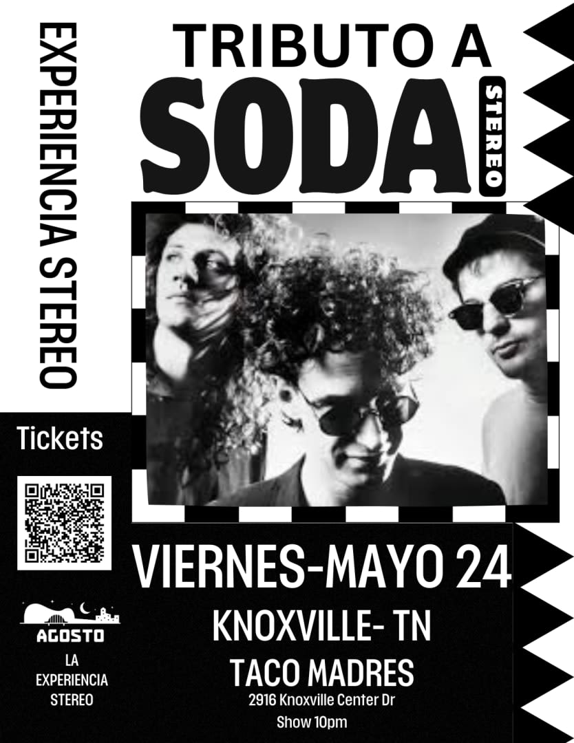 Event - SODA STEREO el TRIBUTO-Knoxville TN-La experiencia Stereo - Knoxville, TN - vie, 24 de mayo de 2024} | concert tickets