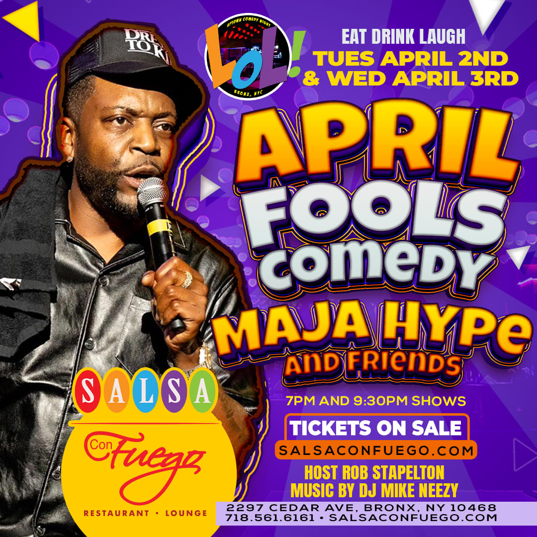 Event - Majah Hype April Fools Comedy (Tue 9:30pm)