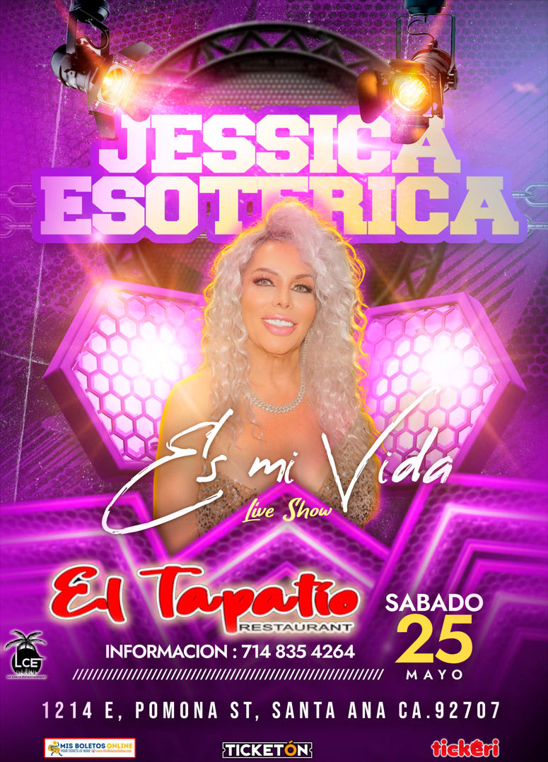 Event - ES MI VIDA EL SHOW DE JESSICA ESOTERICA - Santa Ana, CALIFORNIA - Sat, May 25, 2024} | concert tickets