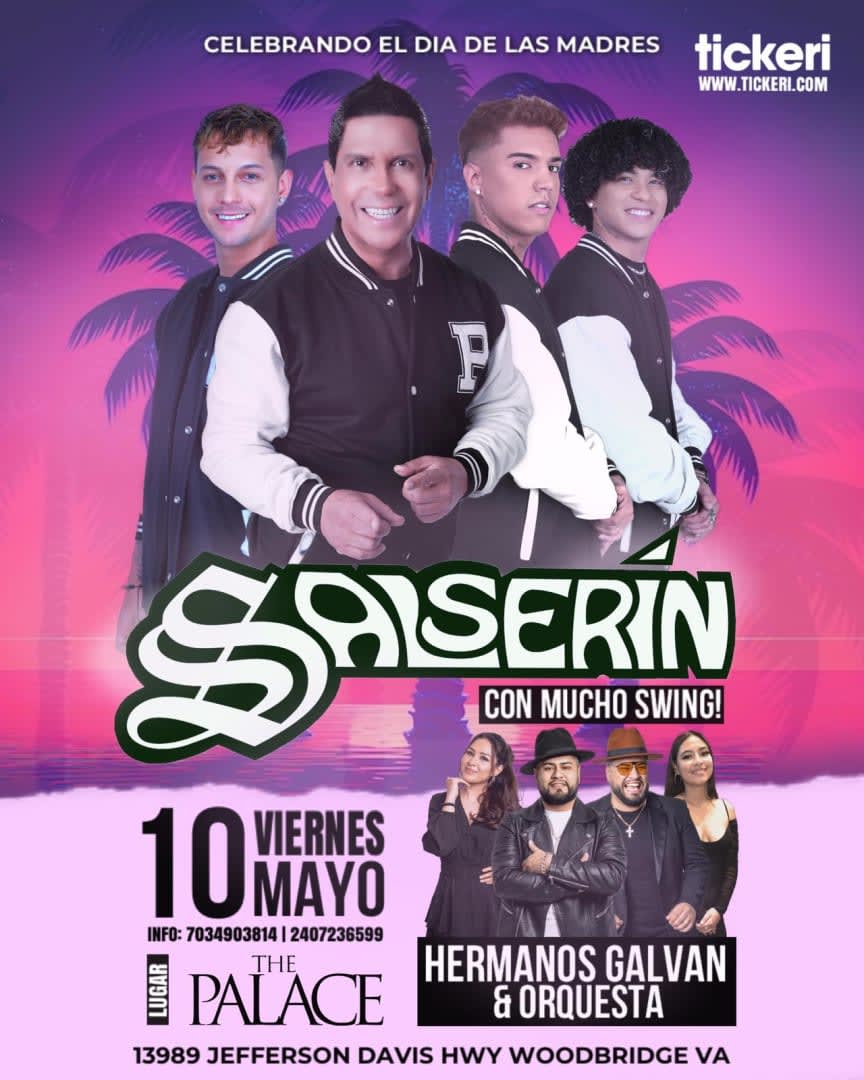 Event - SALSERIN en Virginia - Woodbridge, VA - Fri, May 10, 2024} | concert tickets