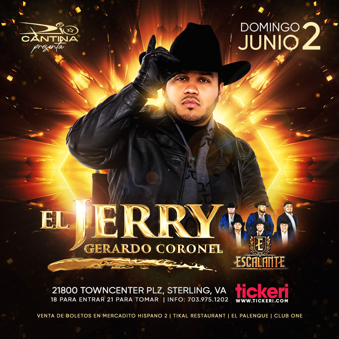 Event - EL JERRY GERARDO CORONEL EN CONCIERTO ! - Sterling, VA - dom, 2 de junio de 2024} | concert tickets