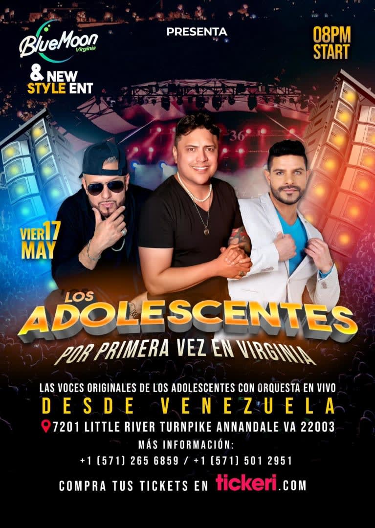 Event - LOS ADOLESCENTES DESDE VENEZUELA EN CONCIERTO ! - Annandale, VA - vie, 17 de mayo de 2024} | concert tickets