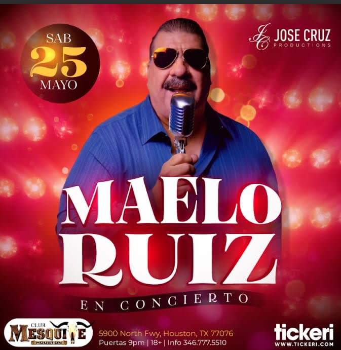 Event - MAELO RUIZ EN HOUSTON - Houston, TX - Sat, May 25, 2024} | concert tickets