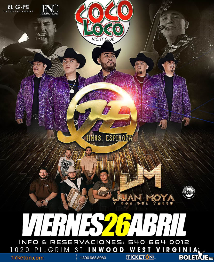 Event - LOS HERMANOS ESPINOZA VIERNES 26 DE ABRIL EN COCO LOCO DE WEST VIRGINIA 