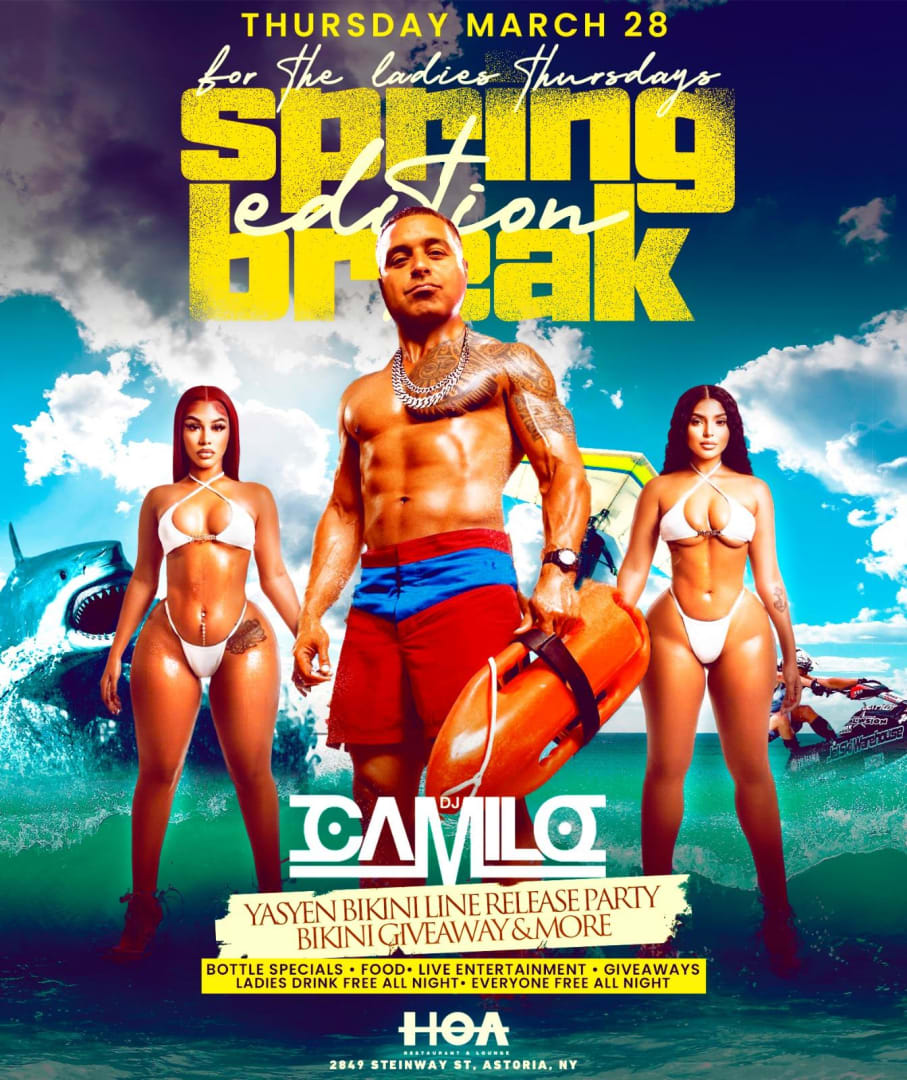 Event - For The Ladies Thursdays Spring Break Edition DJ Camilo Live At HOA