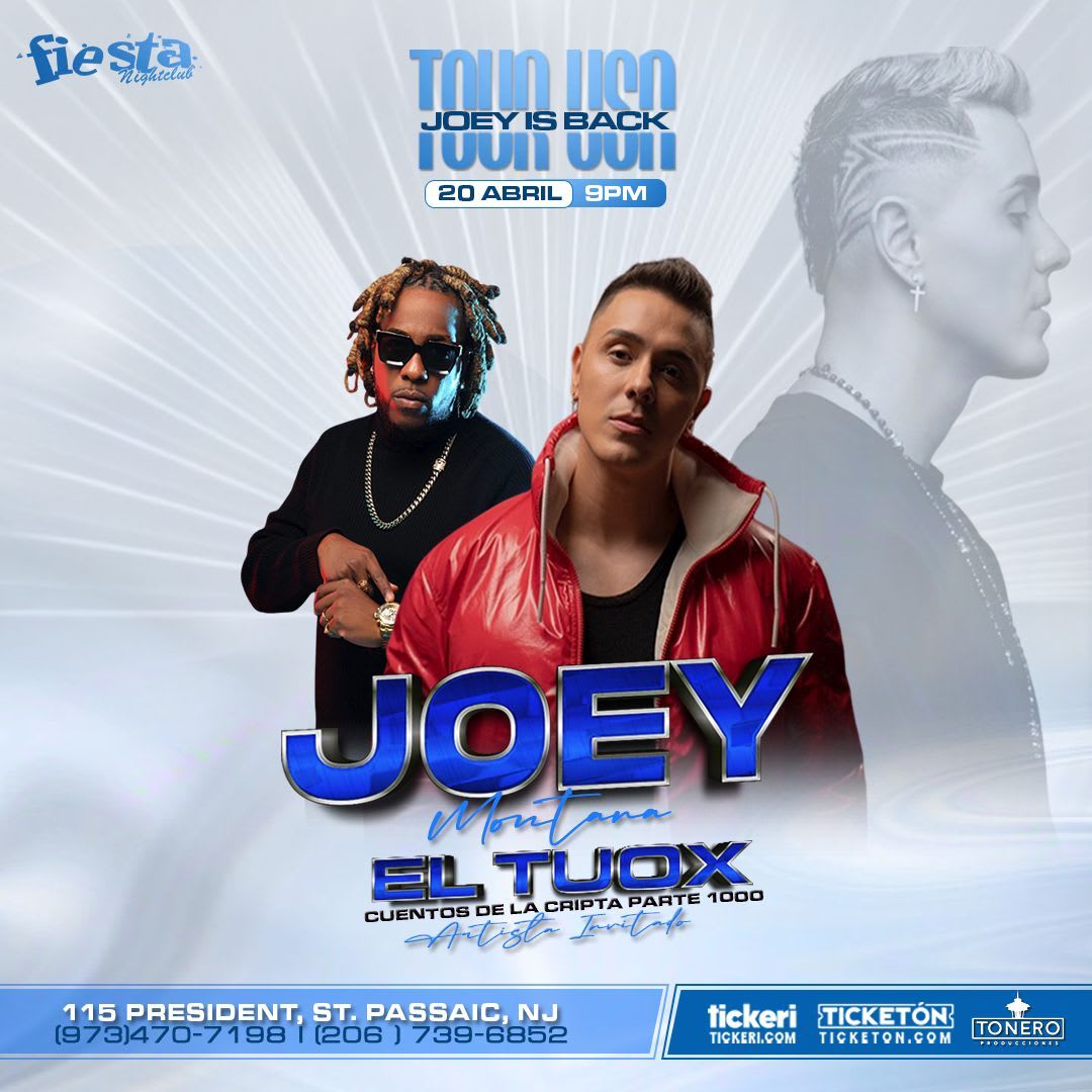 Event - JOEY MONTANA / TUOX CUENTOS DE LA CRIPTA PARTE 1000 CONCIERTO EN NEW JERSEY