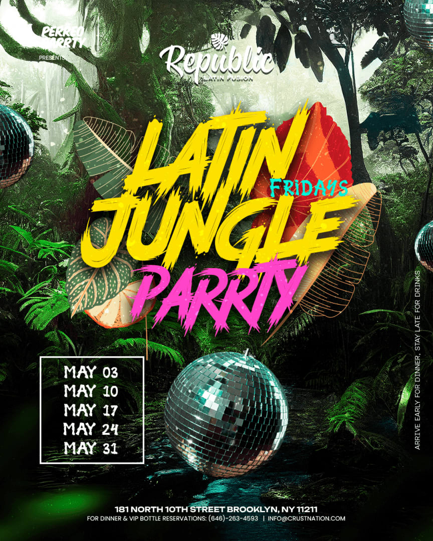 Event - Reggaeton Jungle Parrty - Fridays @ Republic - Latin Dance Party - NEW YORK, NY - vie, 10 de mayo de 2024} | concert tickets