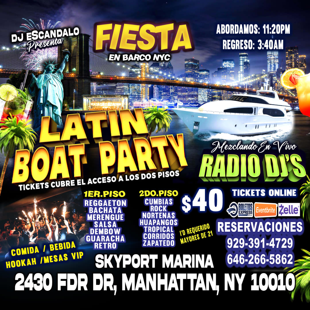 Event - LATIN BOAT PARTY + RADIO DJ'S + MANHATTAN NY - 25 MAYO - New York, NY - Sat, May 25, 2024} | concert tickets