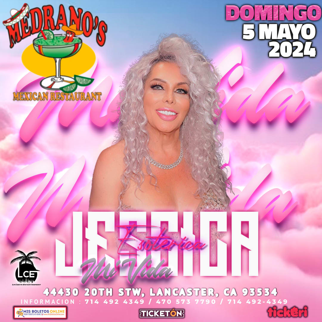 Event - ES MI VIDA EL SHOW DE JESSICA ESOTERICA - Lancaster, ca - Sun, May 5, 2024} | concert tickets