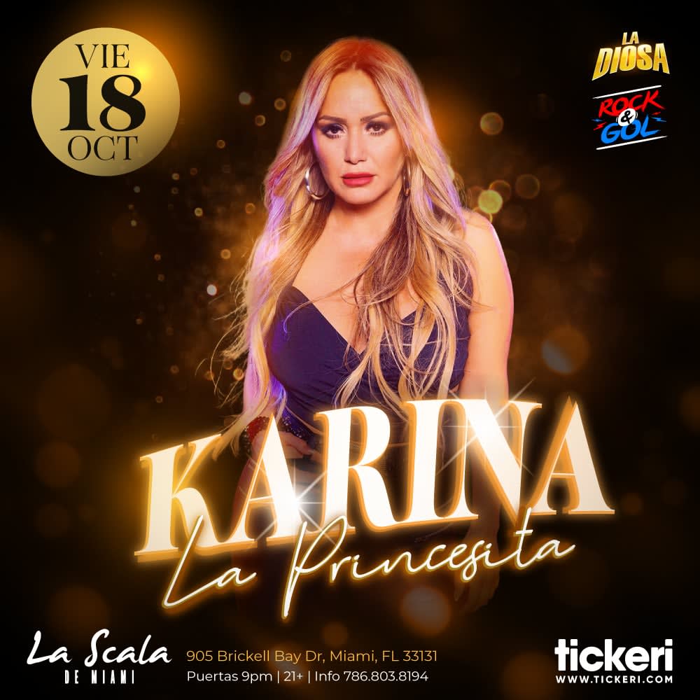 Event - KARINA LA PRINCESITA EN MIAMI - Miami, FL - vie, 18 de octubre de 2024} | concert tickets