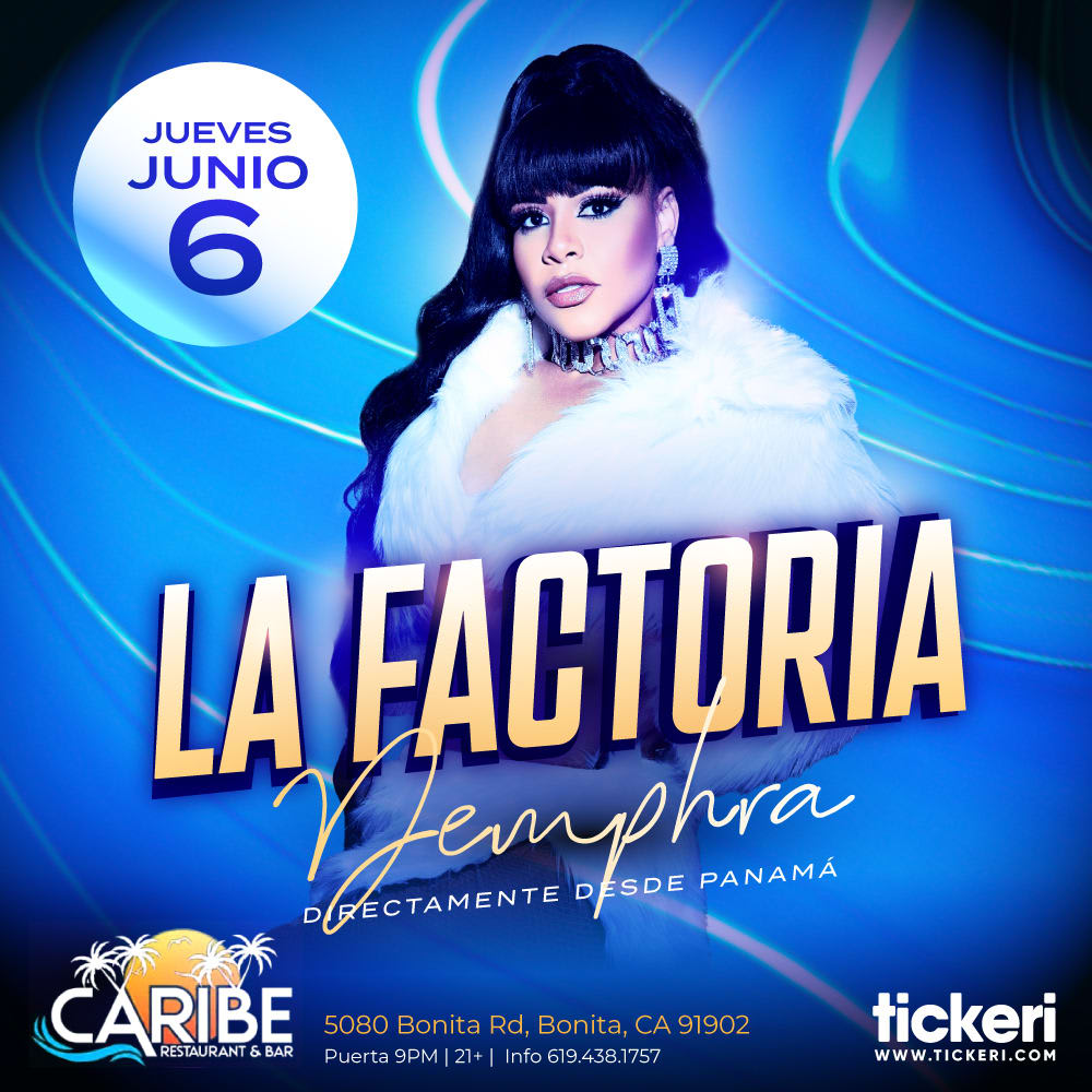 Event - LA FACTORIA EN SAN DIEGO - Bonita, CA - jue, 6 de junio de 2024} | concert tickets