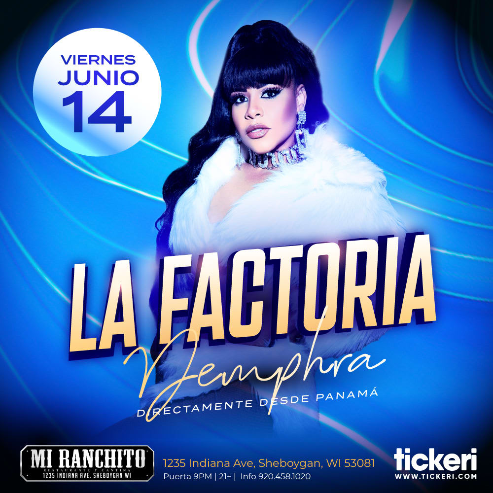 Event - LA FACTORIA EN SHEBOYGAN WI  