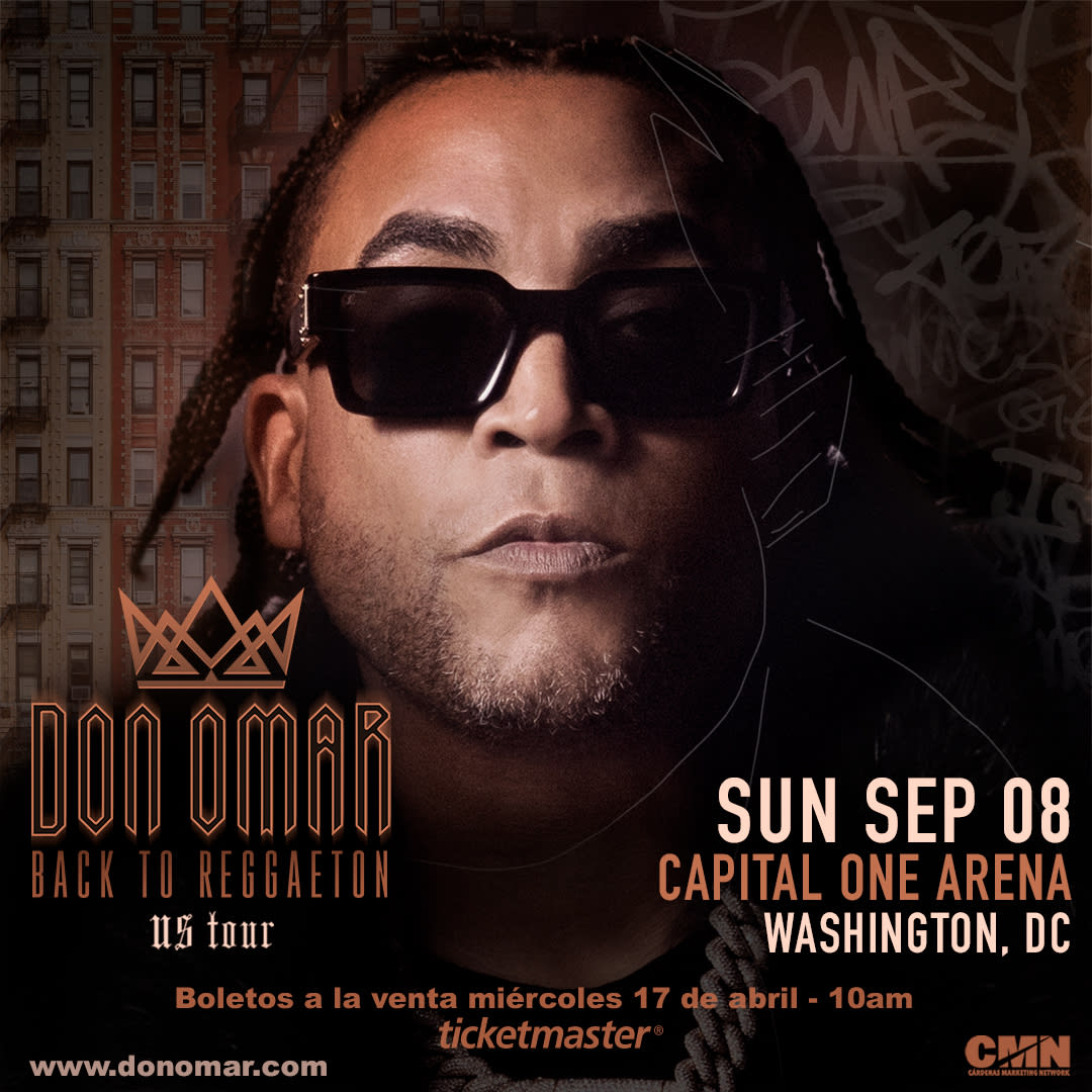 Event - DON OMAR "BACK TO REGGAETON" TOUR Capital One Arena - Washington, District Of Columbia - dom, 8 de septiembre de 2024} | concert tickets