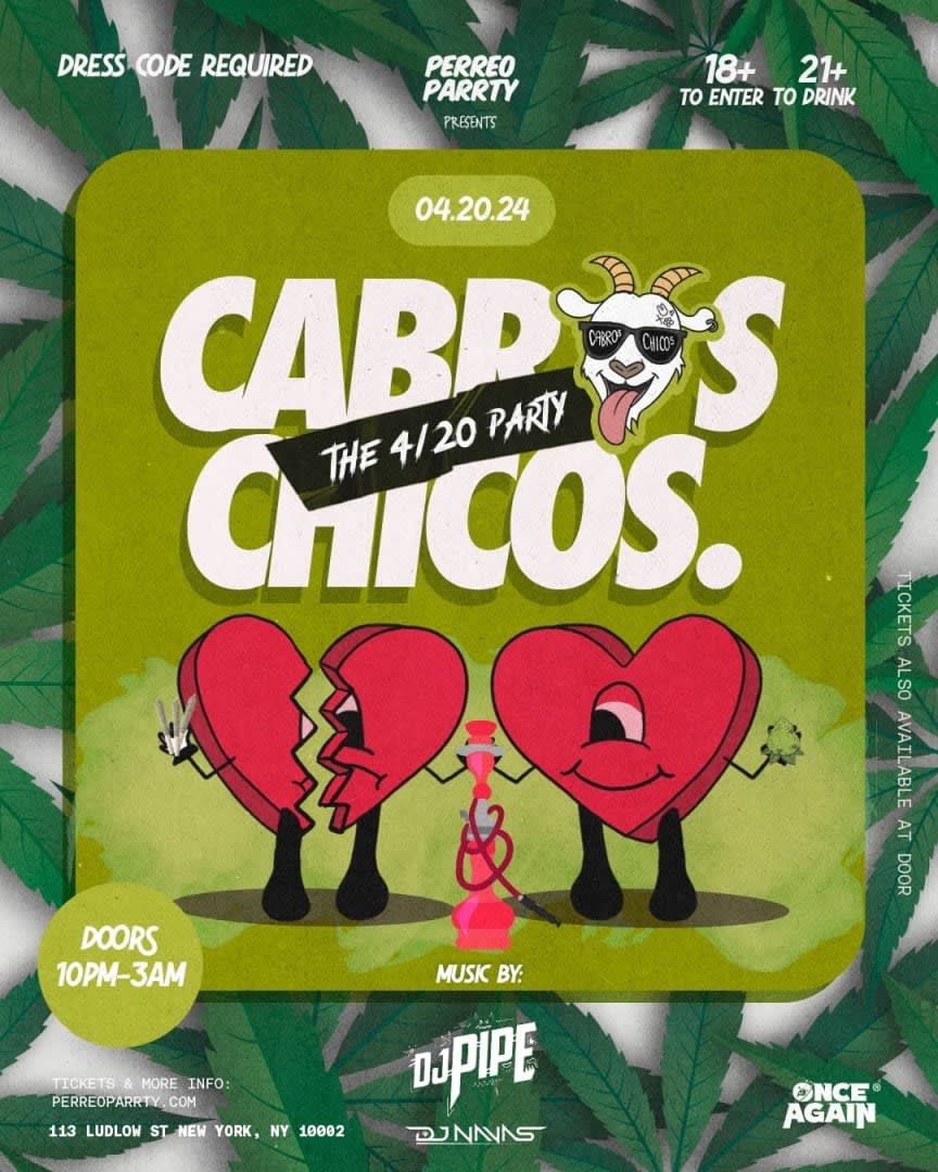 Event - Cabros Chicos - The 4/20 Party - 18+ Latin & Reggaetón Dance Party