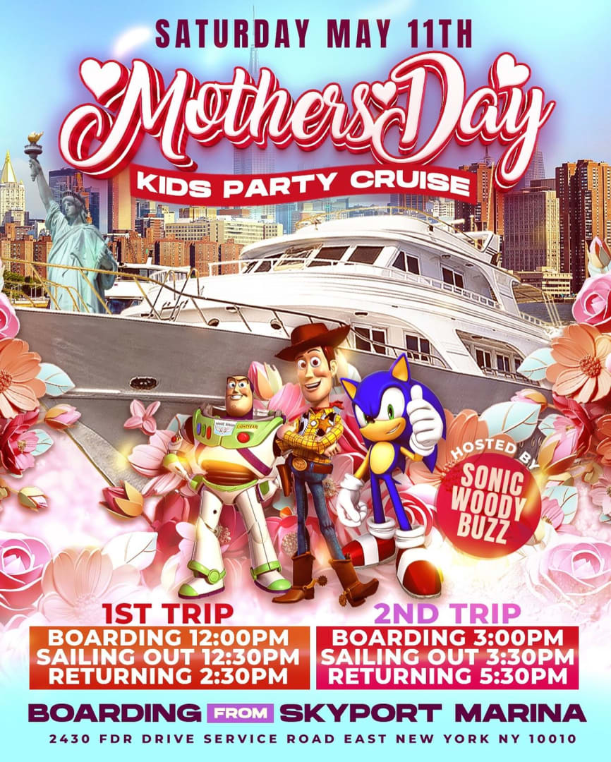 Event - Mothers Day Kids Party Cruise (3:00pm-5:30pm) - New York, NY - sáb, 11 de mayo de 2024} | concert tickets