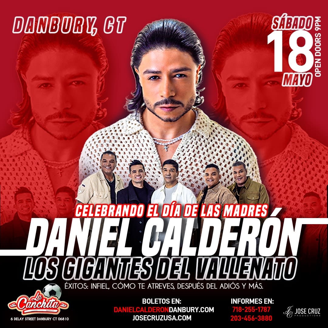 Event - DANIEL CALDERÓN Y LOS GIGANTES DEL VALLENATO EN VIVO - DANBURY, CT - MAYO 18