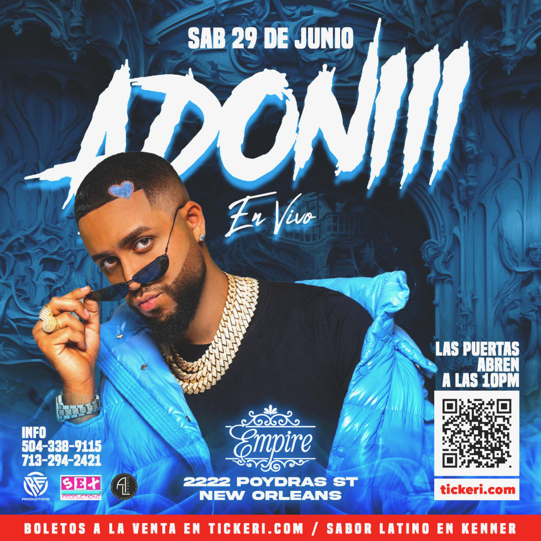 Event - DJ ADONI EN VIVO!  - New Orleans, LA - Sat, June 29, 2024} | concert tickets