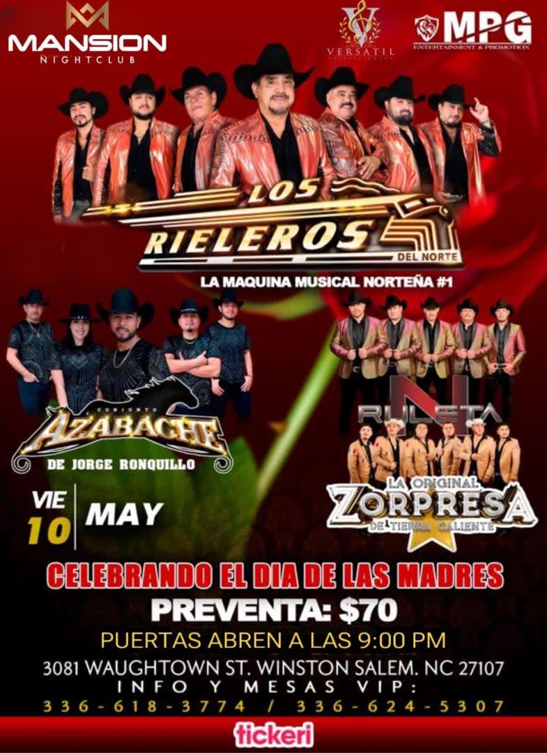 Event - Los Rieleros Del Norte, Azabache, La Original Zorpresa, Celebrando el Dia de las Madres - Winston-Salem, NC - vie, 10 de mayo de 2024} | concert tickets