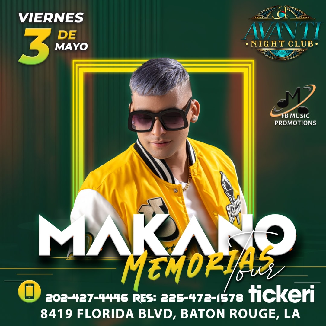 Event - Makano Memorias Tours USA en Baton Rouge LA - Baton Rouge, LA - Fri, May 3, 2024} | concert tickets