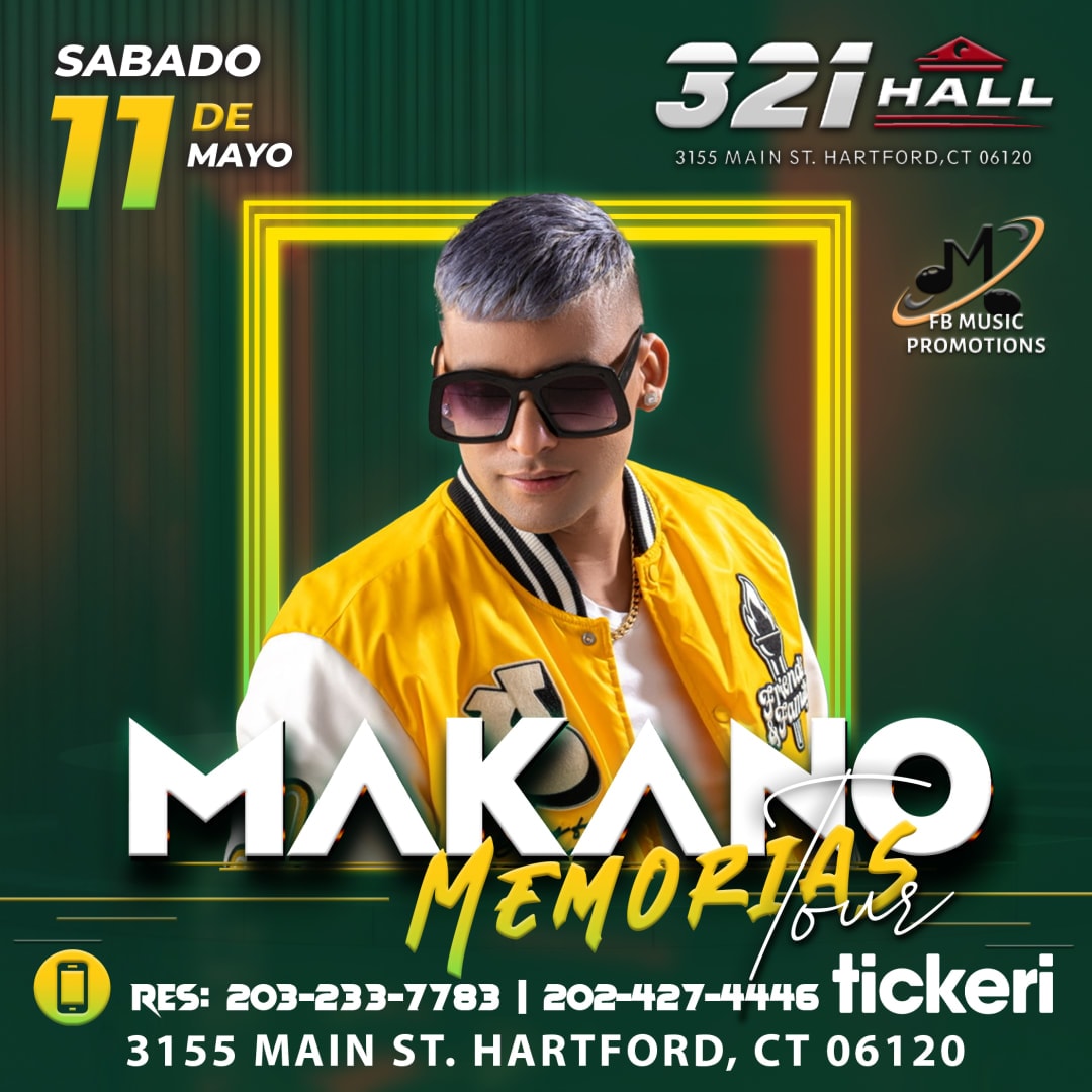 Event - Makano Memorias Tours USA en Hartford CT - Hartford, CT - Sat, May 11, 2024} | concert tickets