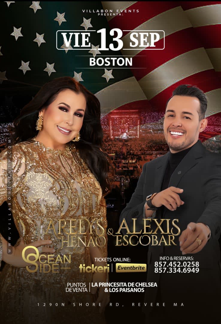 Event - ARELYS HENAO & ALEXIS ESCOBAR  JUNTOS POR PRIMERA VEZ - Revere, MA - Fri, September 13, 2024} | concert tickets