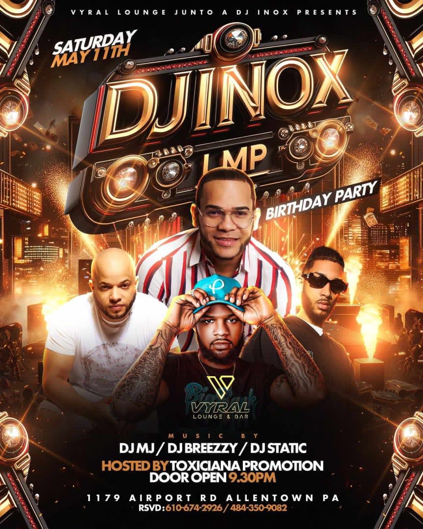 Event - INOX BDAY SHOWTIME SATURDAY (GLIST TICKETS) - Allentown, PA - sáb, 11 de mayo de 2024} | concert tickets